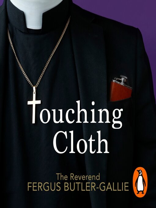 Title details for Touching Cloth by Fergus Butler-Gallie - Wait list